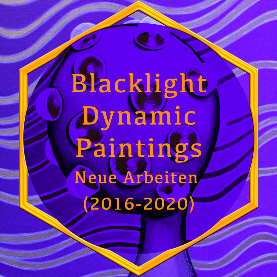 Rumpelstil – Header [Ba]_Blacklight – Dynamic Paintings – Acryl 2