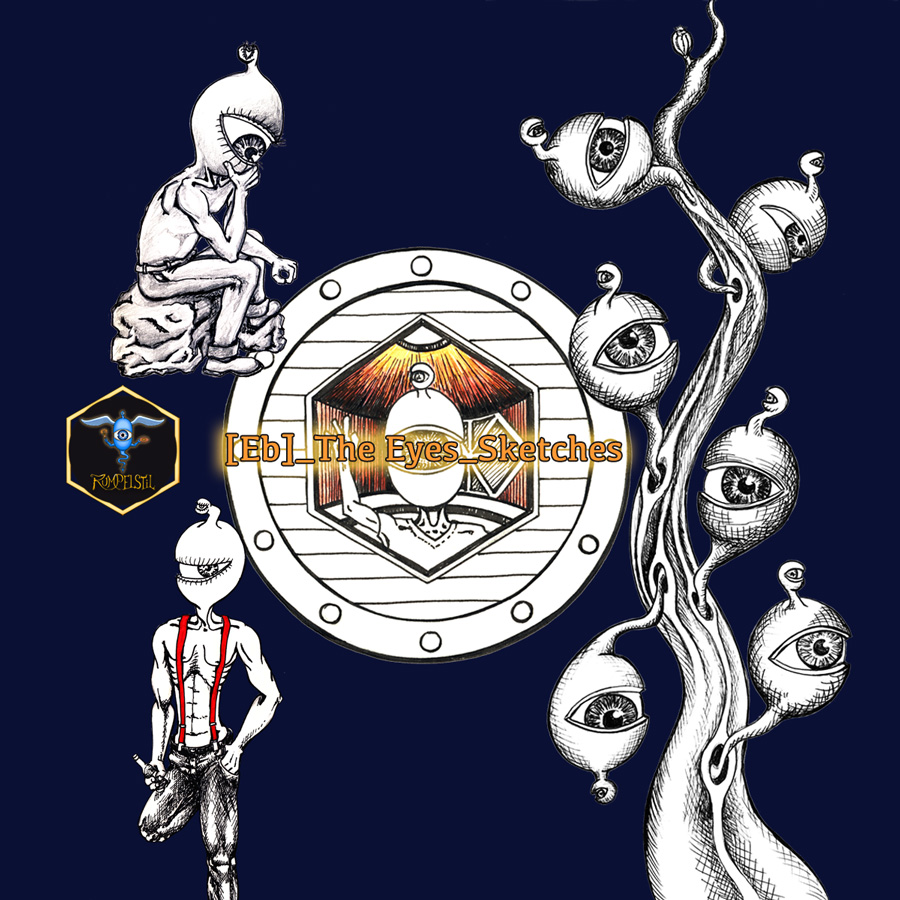 [Eb]_The Eyes_Zeichnungen und&nbsp;Skizzen